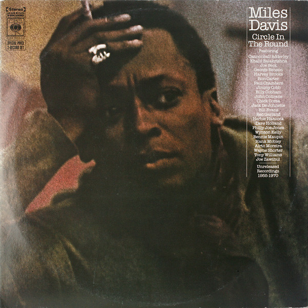 Miles Davis - Circle In The Round | CBS (S2BP 220220)