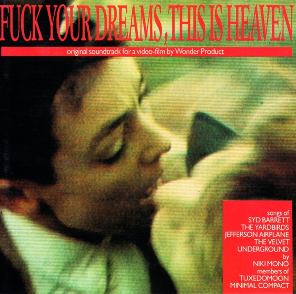 Various - Fuck Your Dreams, This Is Heaven | Crammed Discs (CRAM 048 CD)