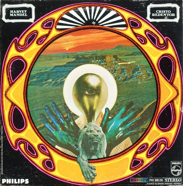 Harvey Mandel - Cristo Redentor | Philips (PHS 600-281) Harvey Mandel - Cristo Redentor | Philips (PHS 600-281)