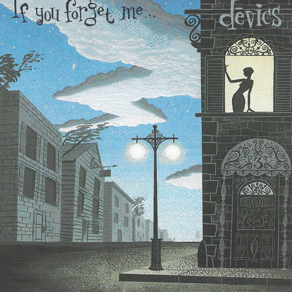 Dévics - If You Forget Me... | Splinter Records (SPLR-0004-2) Dévics - If You Forget Me... | Splinter Records (SPLR-0004-2)