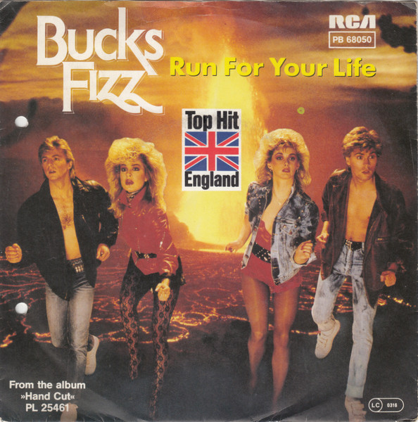 Bucks Fizz - Run For Your Life | RCA Victor (PB 68050)