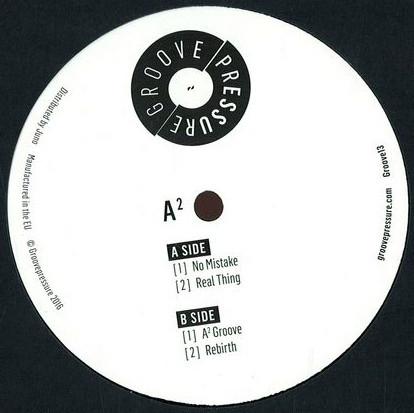 A² - Groovepressure 13 | Groovepressure (GROOVE 13) - main A² - Groovepressure 13 | Groovepressure (GROOVE 13) - main