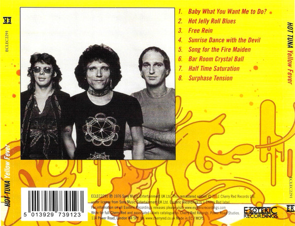 Hot Tuna - Yellow Fever | Esoteric Recordings (ECLEC 2291) - 2