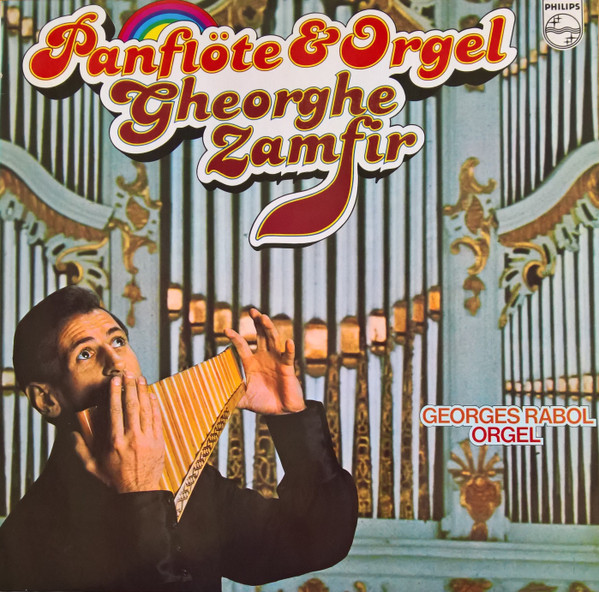 Gheorghe Zamfir - Panflöte & Orgel | Philips (9120 308)