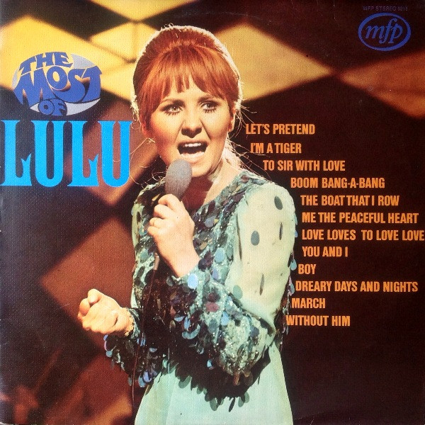 Lulu - The Most Of Lulu | Music For Pleasure (MFP 5215)