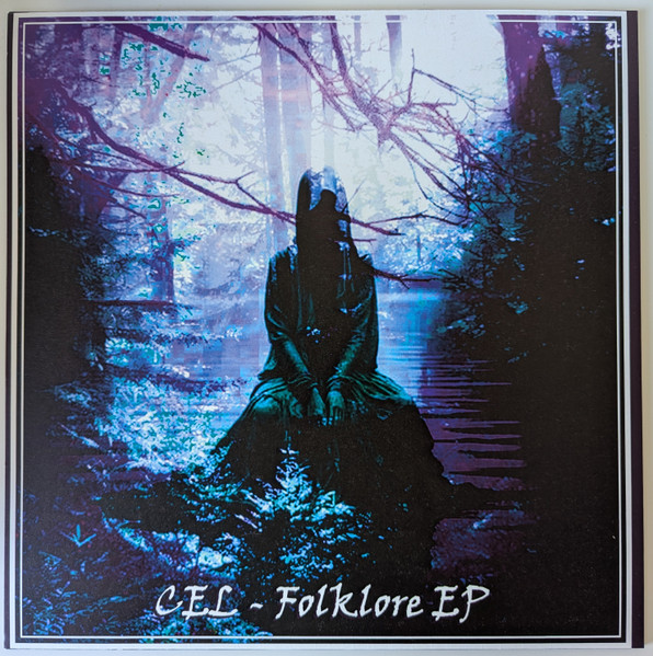 Cel - Folklore EP | Dub Colony Music (DCM005) - 2