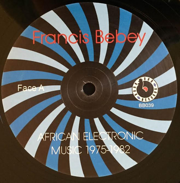 Francis Bebey - African Electronic Music 1975-1982 | Born Bad Records (BB039) - 3