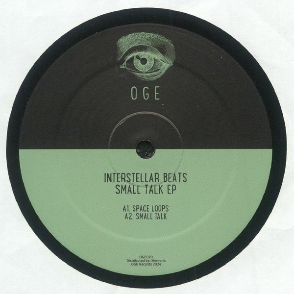 Interstellar Beats - Small Talk EP | oge (OGE 020)