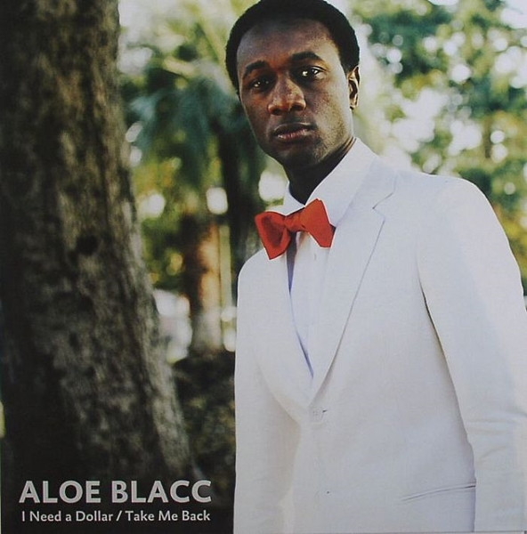 Aloe Blacc - I Need A Dollar / Take Me Back | Stones Throw Records (STH2246)