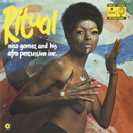 Nico Gomez And His Afro Percussion Inc. - Ritual | Mr Bongo (MRBLP104)