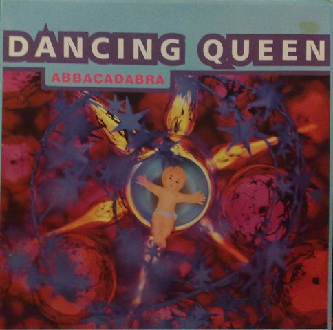 Abbacadabra - Dancing Queen | PWL International (4509-90780-0) - main Abbacadabra - Dancing Queen | PWL International (4509-90780-0) - main