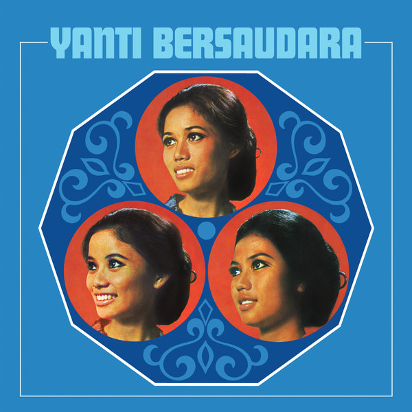 Yanti Bersaudara - Yanti Bersaudara | La Munai Records (LMR006) Yanti Bersaudara - Yanti Bersaudara | La Munai Records (LMR006)