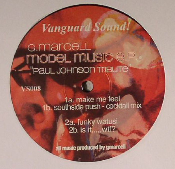 G. Marcell - Model Music EP | Vanguard Sound! (VS008)