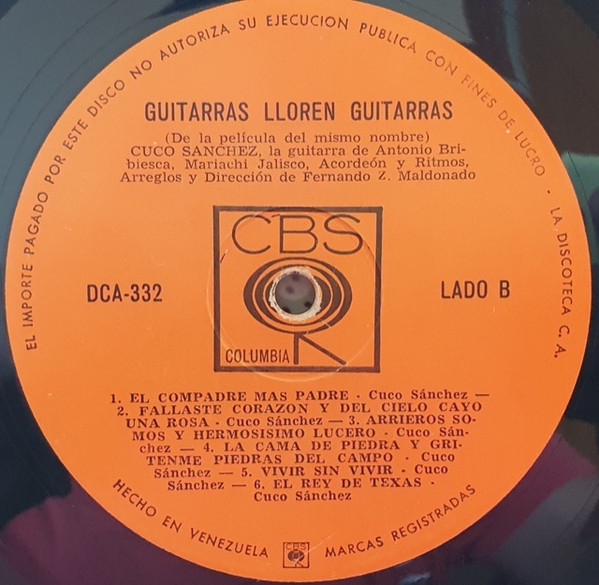 Cuco Sanchez - Canciones De La Película "Guitarras, Lloren Guitarras" | CBS (DCA-332) - 4