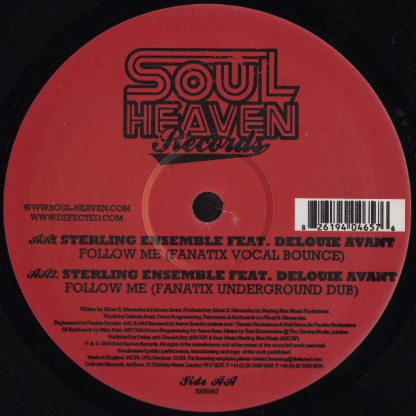 Sterling Ensemble Feat. Delouie Avant - Follow Me | Soul Heaven Records (SHR007) - 2