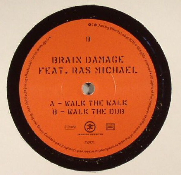 Brain Damage feat. Ras Michael - Walk The Walk | Jarring Effects (FX971) - 2
