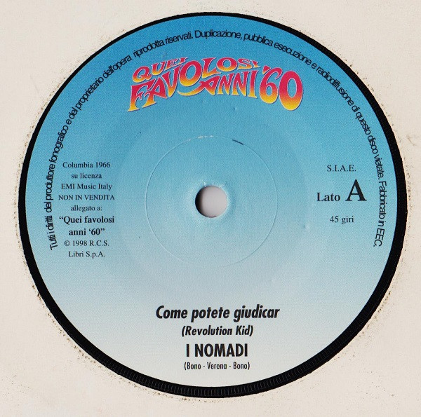 Nomadi - Come Potete Giudicar / La Mia Libertà | Columbia (SCMQ 7006) - 3