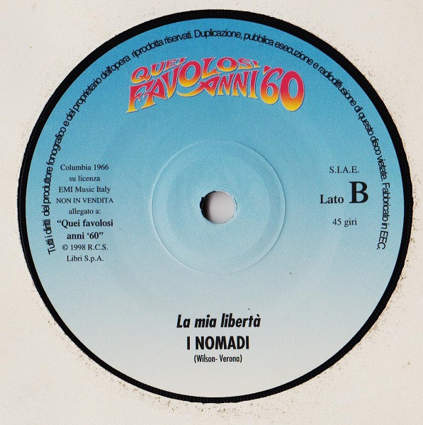 Nomadi - Come Potete Giudicar / La Mia Libertà | Columbia (SCMQ 7006) - 4