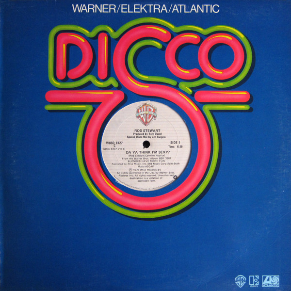 Rod Stewart - Da Ya Think I'm Sexy? (12") [Vinyl] | Warner Bros. Records (WBSD 8727) - 3