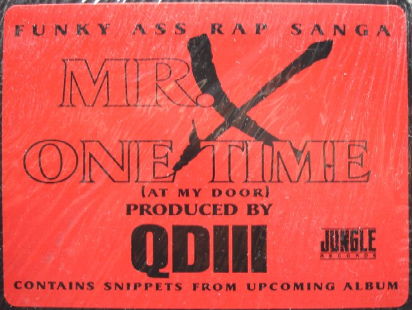 Mr. X - One Time (At My Door) | Jungle Records (JUNG-5001-1) - 3 Mr. X - One Time (At My Door) | Jungle Records (JUNG-5001-1) - 3