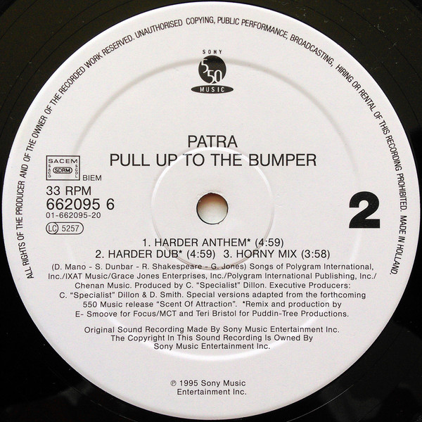 Patra - Pull Up To The Bumper | 550 Music (662095 6) - 3 Patra - Pull Up To The Bumper | 550 Music (662095 6) - 3