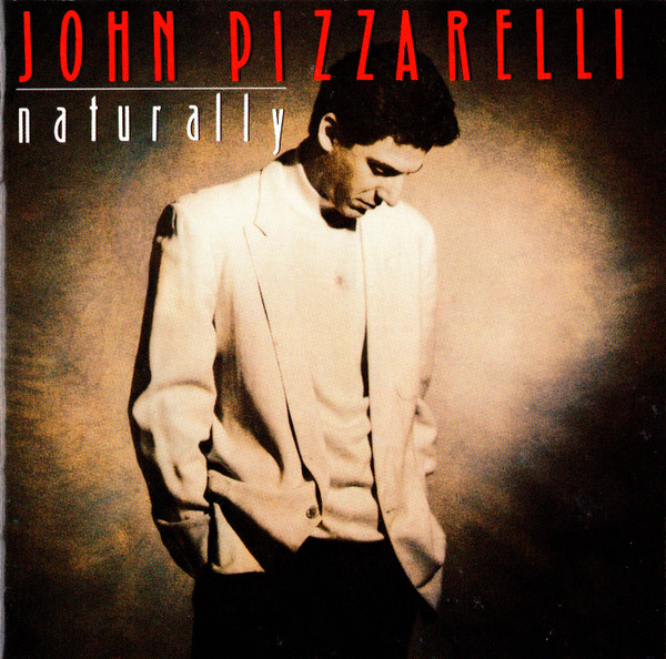 John Pizzarelli - Naturally | RCA (01241 63151-2) - main