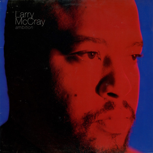 Larry McCray - Ambition | Pointblank (210 613)