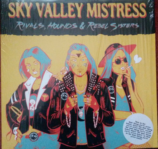 Sky Valley Mistress - Rivals, Hounds & Rebel Sisters | Holy Roller Records (HRR003) - 2 Sky Valley Mistress - Rivals, Hounds & Rebel Sisters | Holy Roller Records (HRR003) - 2