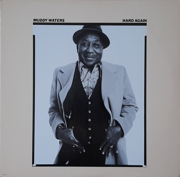Muddy Waters - Hard Again | Blue Sky (PZ 34449)