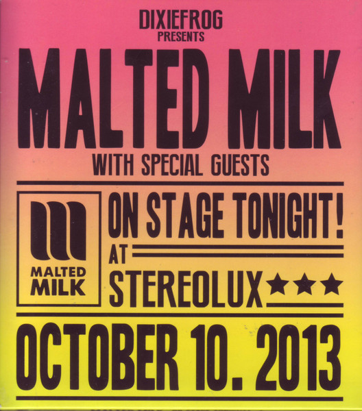 Malted Milk - On Stage Tonight! | DixieFrog (DFGCD 8760)