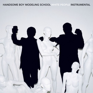 Handsome Boy Modeling School - White People (Instrumental) | Atlantic (62988-1) - main