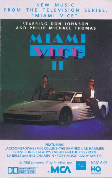 Various - Miami Vice II (New Music From The Television Series, "Miami Vice") | MCA Records (MCAC-6192)