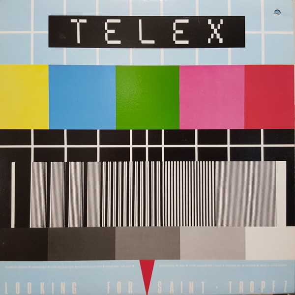 Telex - Looking For Saint Tropez | Sire (XSR 6072) - main
