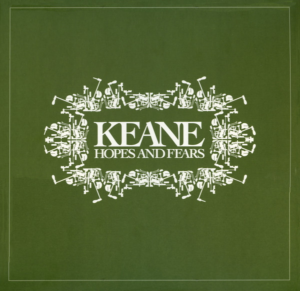 Keane - Hopes And Fears | Island Records (5758899) - main