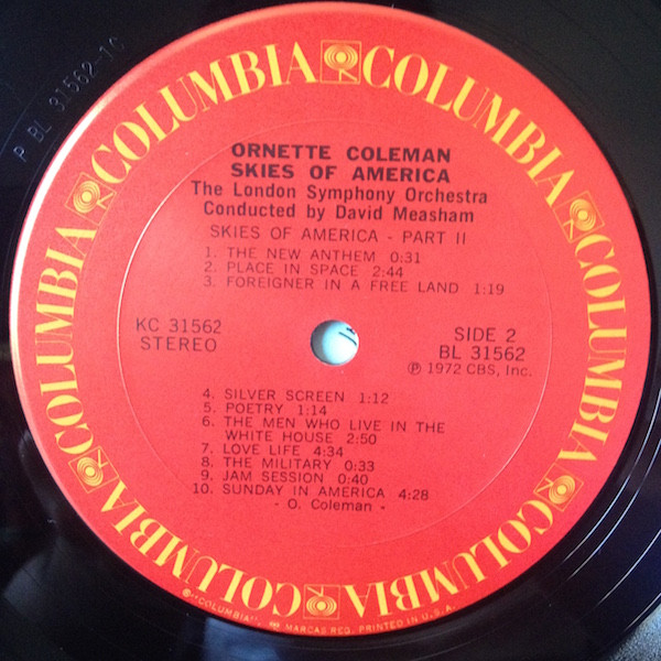 Ornette Coleman , London Symphony Orchestra Conducted By David Measham - Skies Of America | Columbia (KC 31562) - 3 Ornette Coleman , London Symphony Orchestra Conducted By David Measham - Skies Of America | Columbia (KC 31562) - 3