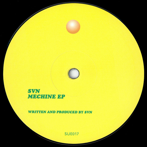 SVN - Mechine EP | SUED (SUE017) - main
