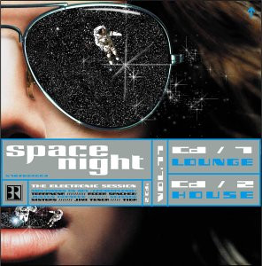 Various - Space Night Vol. 11 (The Electronic Session) | Comfort Sounds (518782 2) - main
