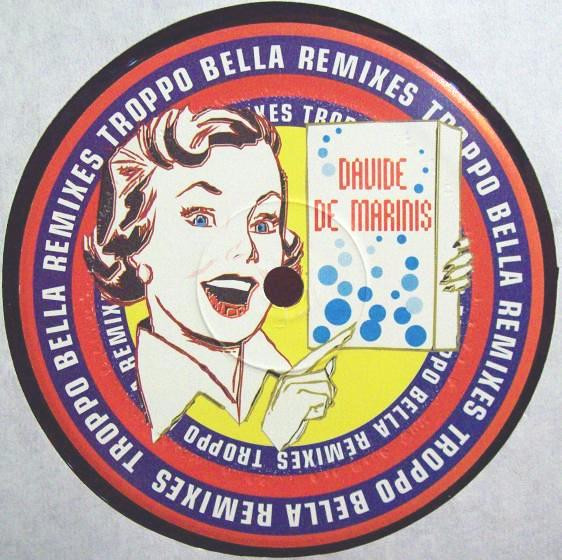 Davide De Marinis - Troppo Bella (Remixes) | EMI (8 87377 6) - 2