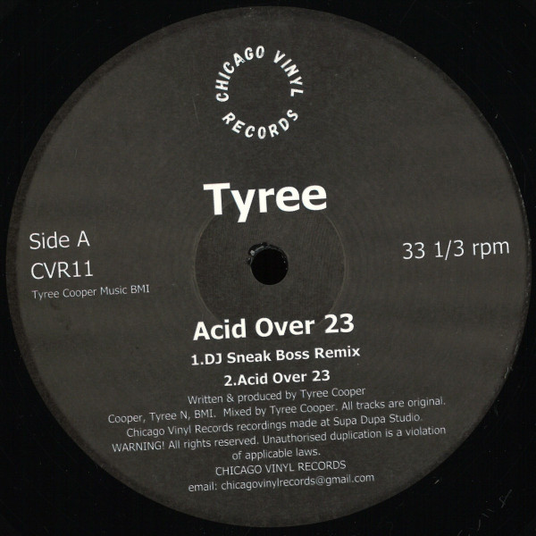 Tyree Cooper - Acid Over 23 | Chicago Vinyl Records (CVR11)