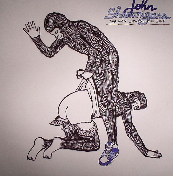 John Shananigans - The Man With One Blue Shoe | Circus Company (CCS040)