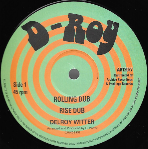 Delroy Witter / Paul & Delroy - Rolling Dub / Talk It Out Dub | D-Roy Records (none) - main