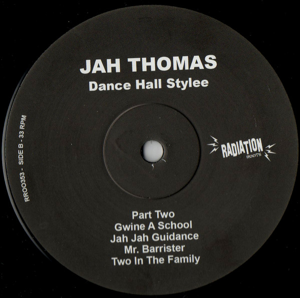 Jah Thomas - Dance Hall Stylee | Radiation Roots (RROO353)