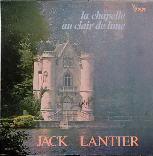 Jack Lantier - La Chapelle Au Clair De Lune | Vogue (LDA 20202) - main