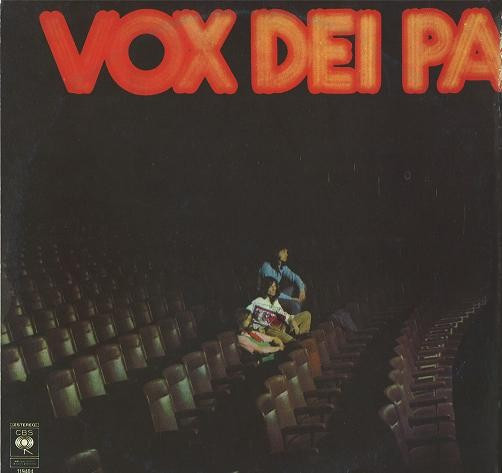 Vox Dei - Vox Dei Para Vox Dei | Discos CBS (119404) - 2 Vox Dei - Vox Dei Para Vox Dei | Discos CBS (119404) - 2