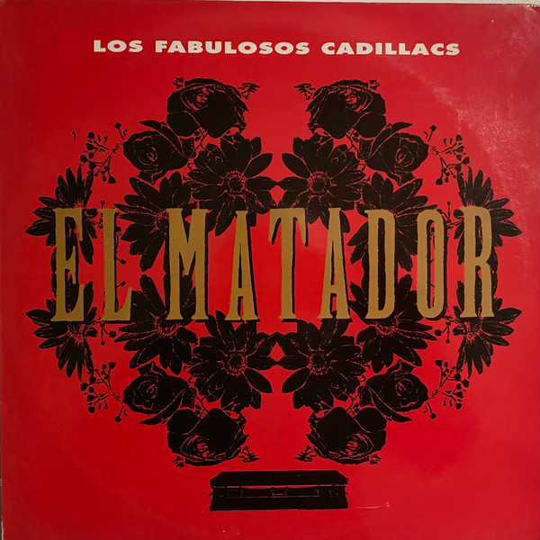 Los Fabulosos Cadillacs - El Matador | Columbia (660438 8) - main