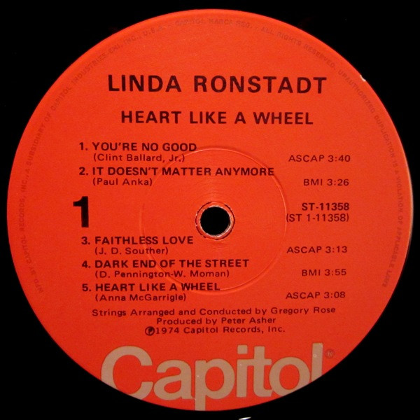 Linda Ronstadt - Heart Like A Wheel | Capitol Records (ST-11358) - 3 Linda Ronstadt - Heart Like A Wheel | Capitol Records (ST-11358) - 3