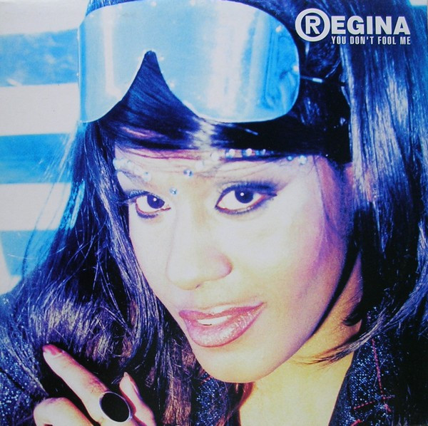 Regina - You Don't Fool Me | Do It Yourself (DO IT 11-01)