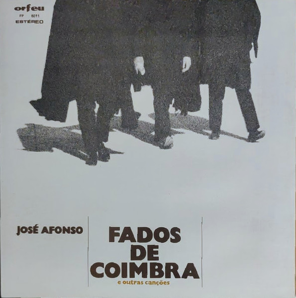 José Afonso - Fados De Coimbra E Outras Canções | Orfeu (FP 6011) - main
