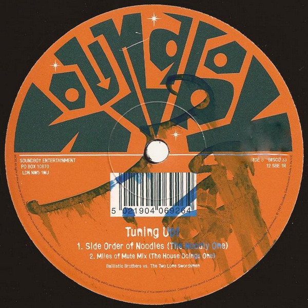 Ballistic Brothers Vs. Two Lone Swordsmen - Tuning Up! | Soundboy Entertainment (12 SBE 1R) - 2 Ballistic Brothers Vs. Two Lone Swordsmen - Tuning Up! | Soundboy Entertainment (12 SBE 1R) - 2