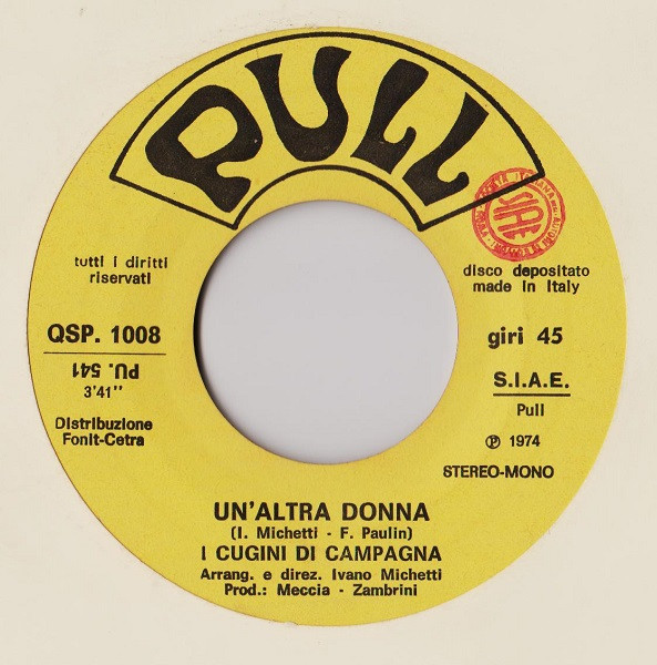 I Cugini Di Campagna - Un'Altra Donna | Pull (QSP 1008) - 3
